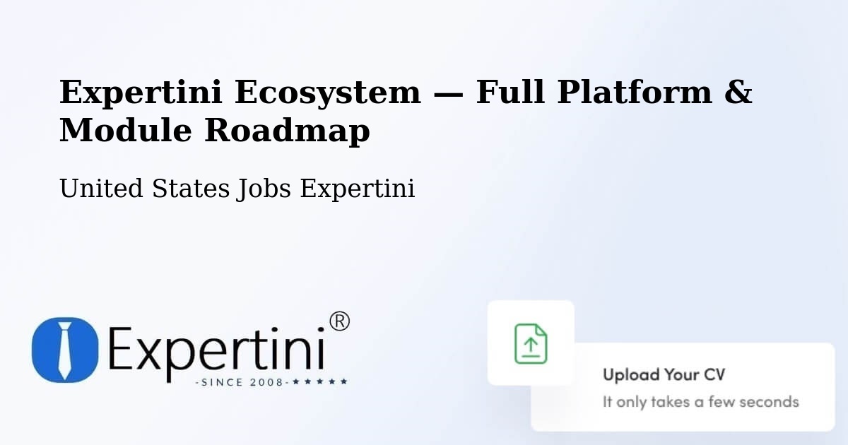 Expertini Ecosystem — Full Platform & Module Roadmap – Anaheim